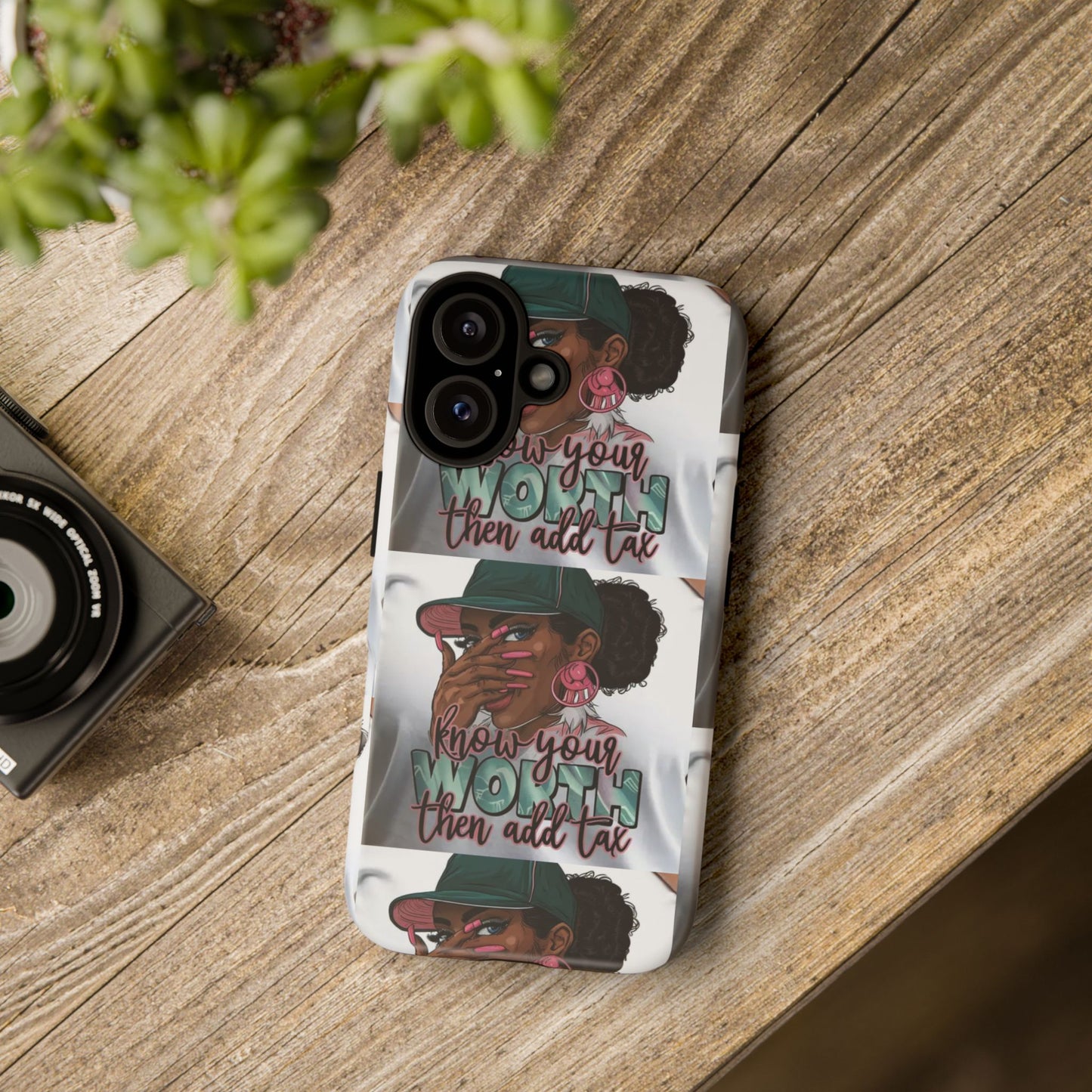 Empowering Phone Case with Quote, Know Your Worth Then Add Tax, Motivational Gift for Her, Trendy Phone Accessory, Unique Gift Idea